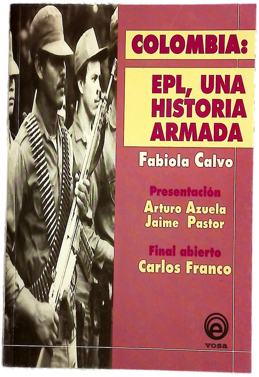 Colombia: EPL, una historia armada