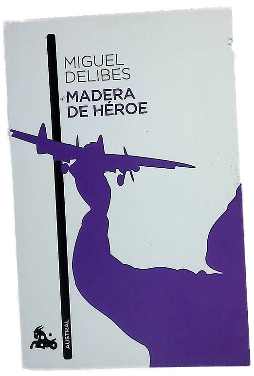 Madera de héroe
