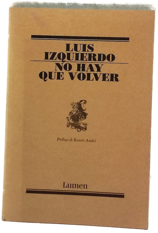 No hay que volver