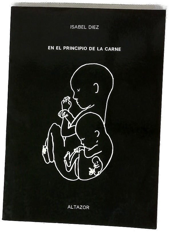 En el principio de la carne