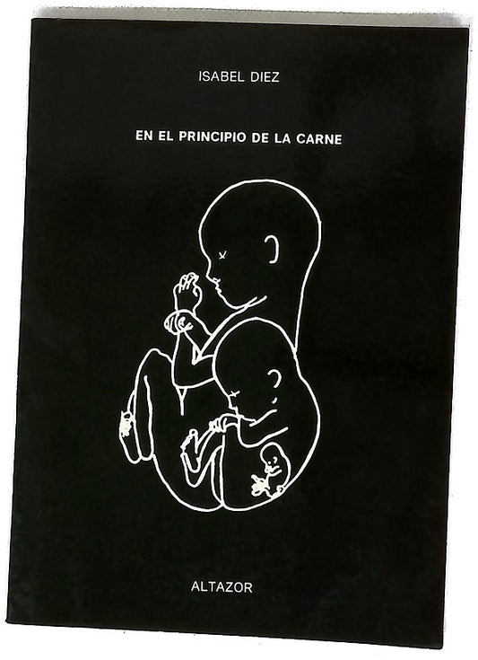 En el principio de la carne