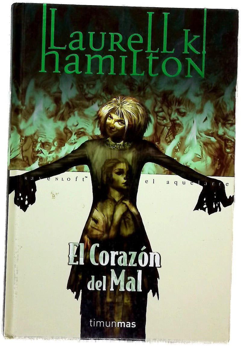 El corazón del mal