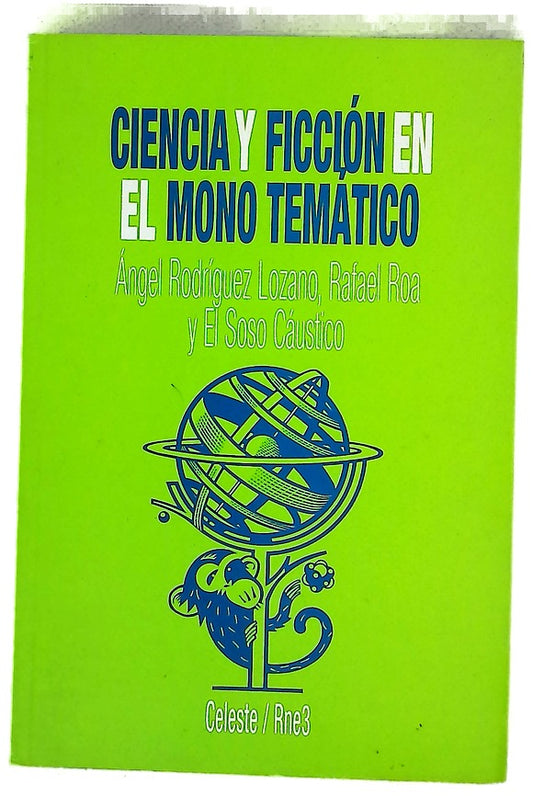 Ciencia y ficción en El Mono Temático