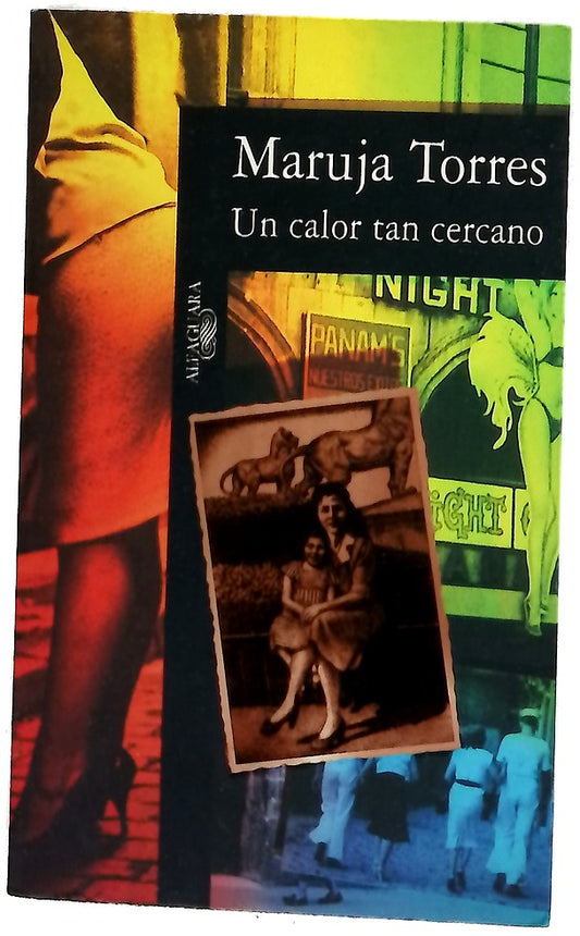 Un calor tan cercano