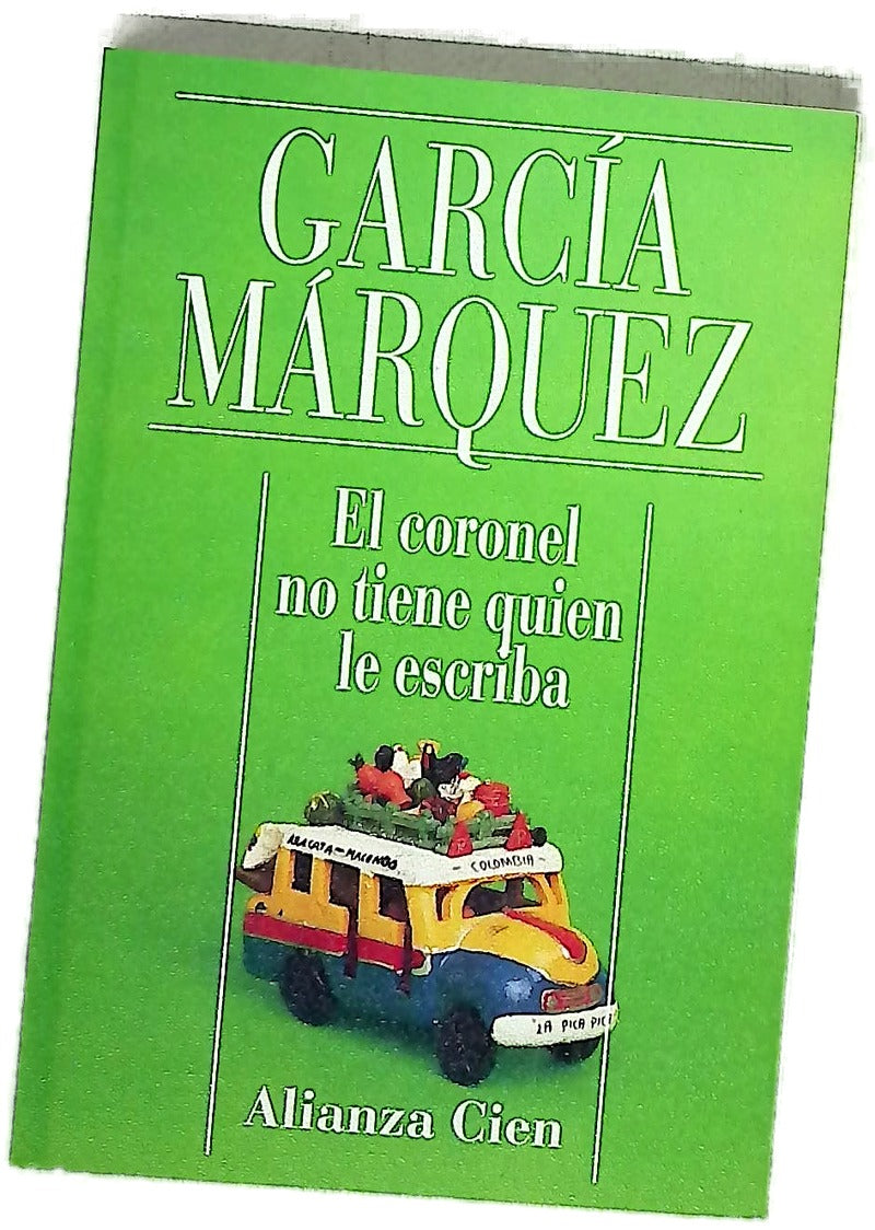 El coronel no tiene quien le escriba