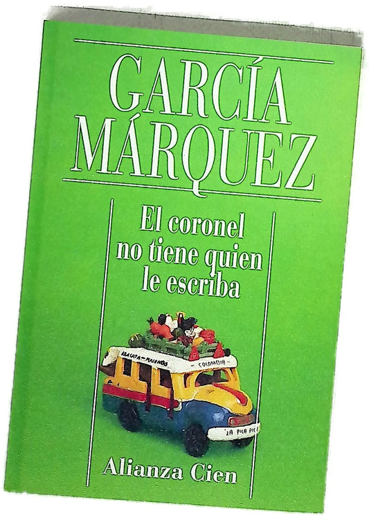 El coronel no tiene quien le escriba