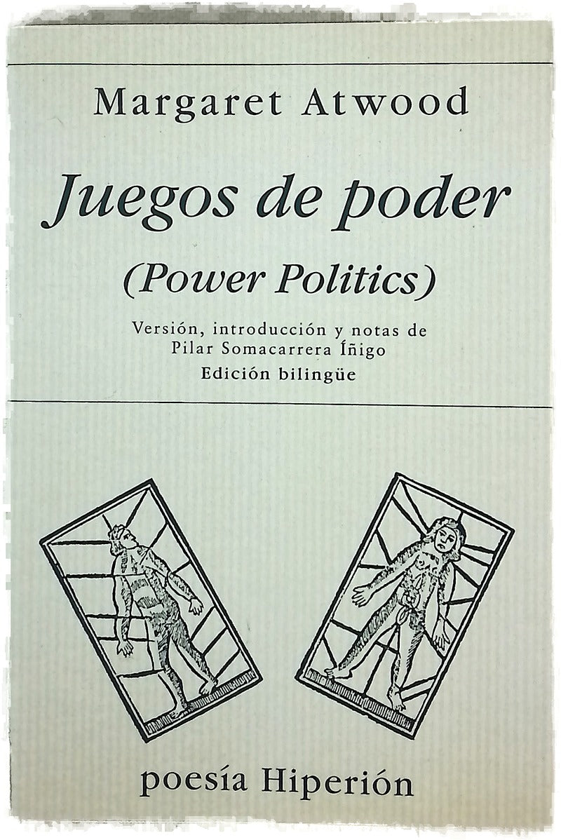 Juegos de poder (Power politics): edición bilingüe