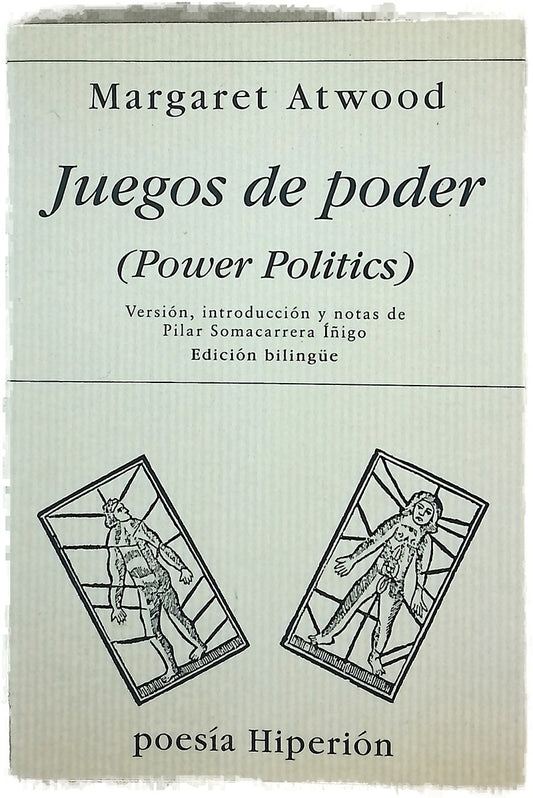 Juegos de poder (Power politics): edición bilingüe