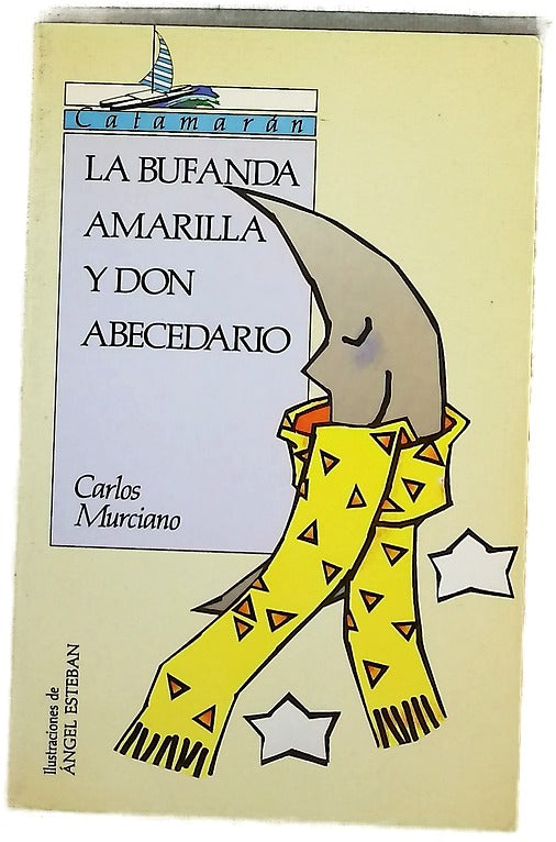La bufanda amarilla y Don Abecedario