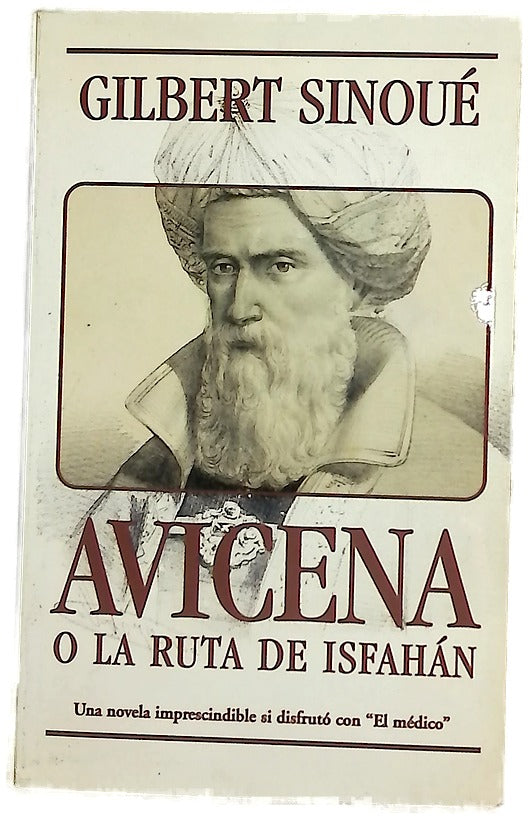 Avicena o La ruta de Isfahán