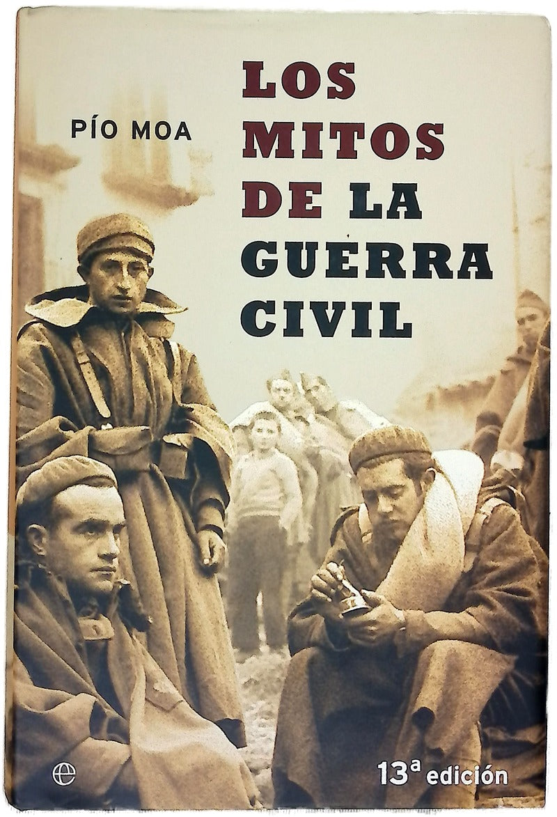 Los mitos de la Guerra Civil