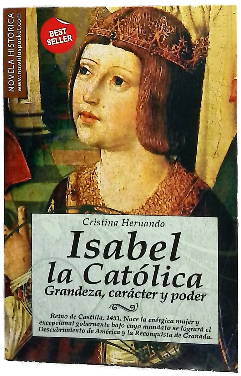 Isabel la Católica grandeza, carácter y poder