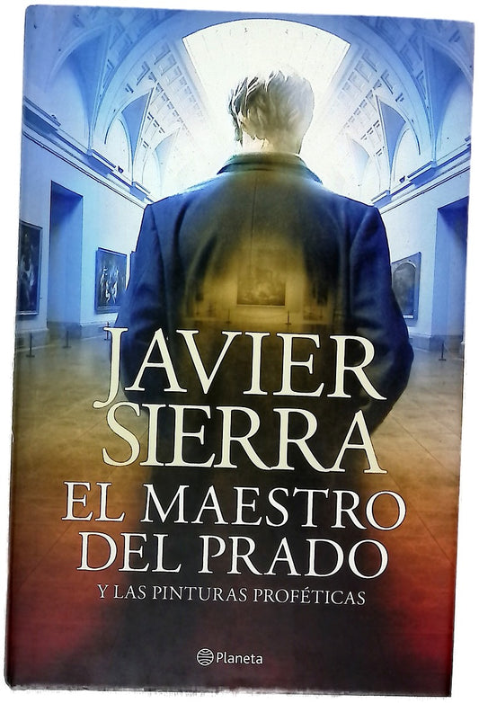El maestro del Prado y las pinturas proféticas