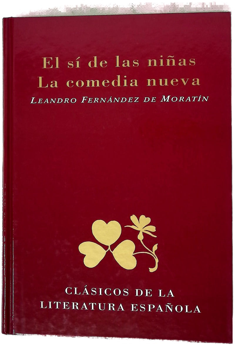 El sí de las niñas La comedia nueva