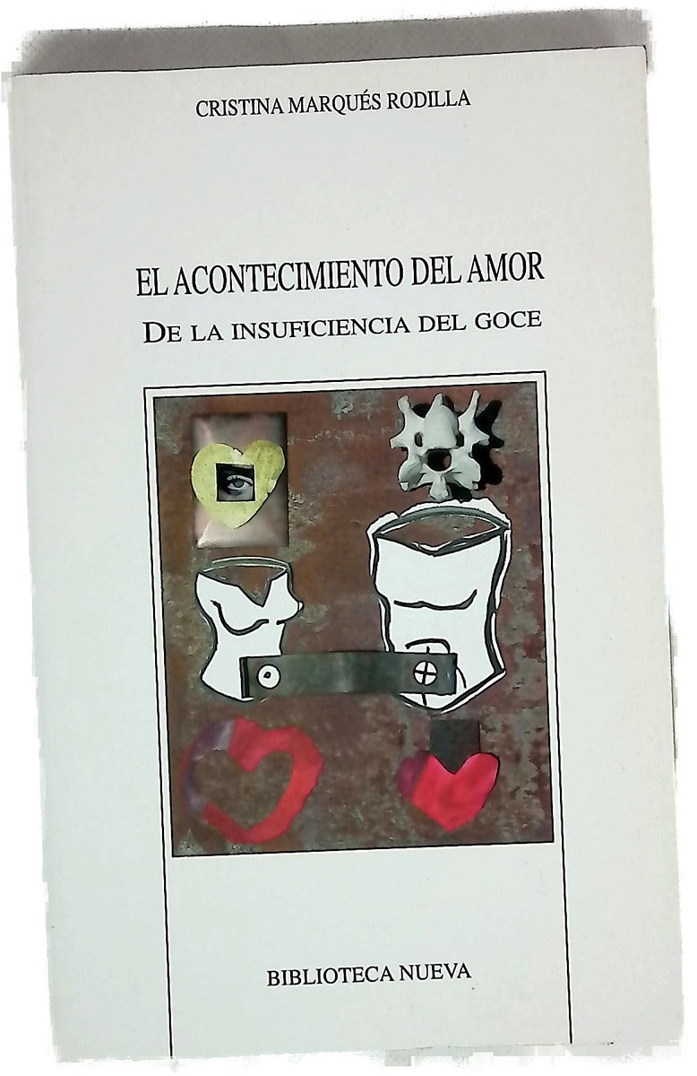El acontecimiento del amor o De las insuficiencias del goce