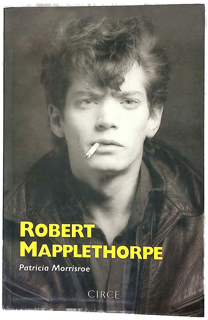 Robert Mapplethorpe una biografía