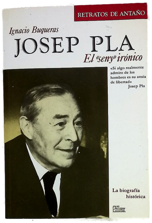 Josep Pla, el "seny" irónico