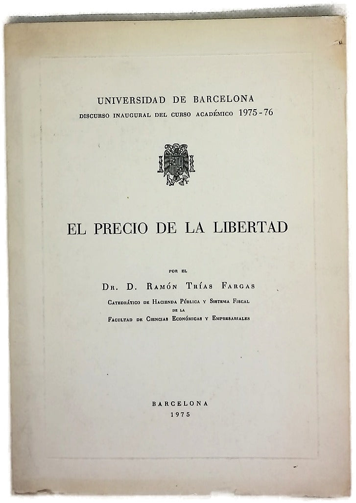 El precio de la libertad