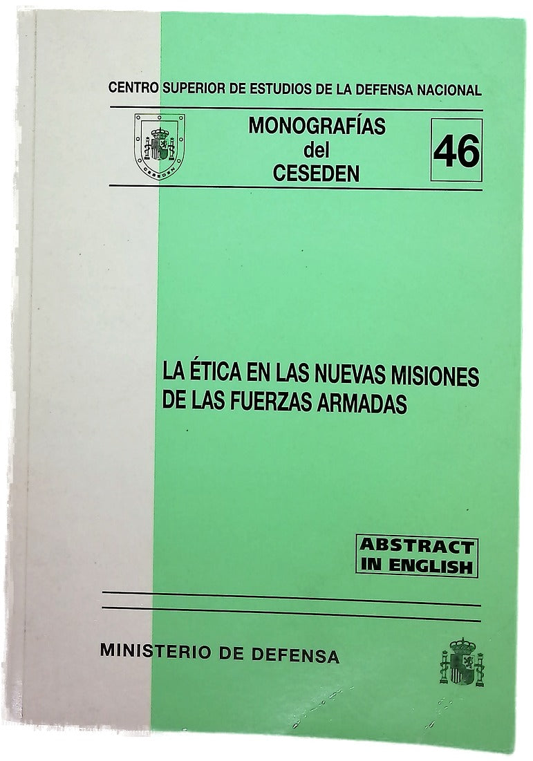 La ética en las nuevas misiones de las Fuerzas Armadas