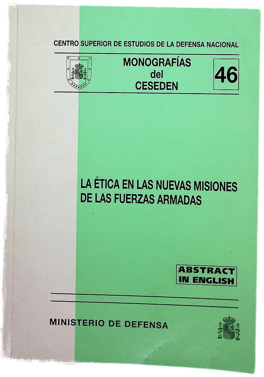 La ética en las nuevas misiones de las Fuerzas Armadas