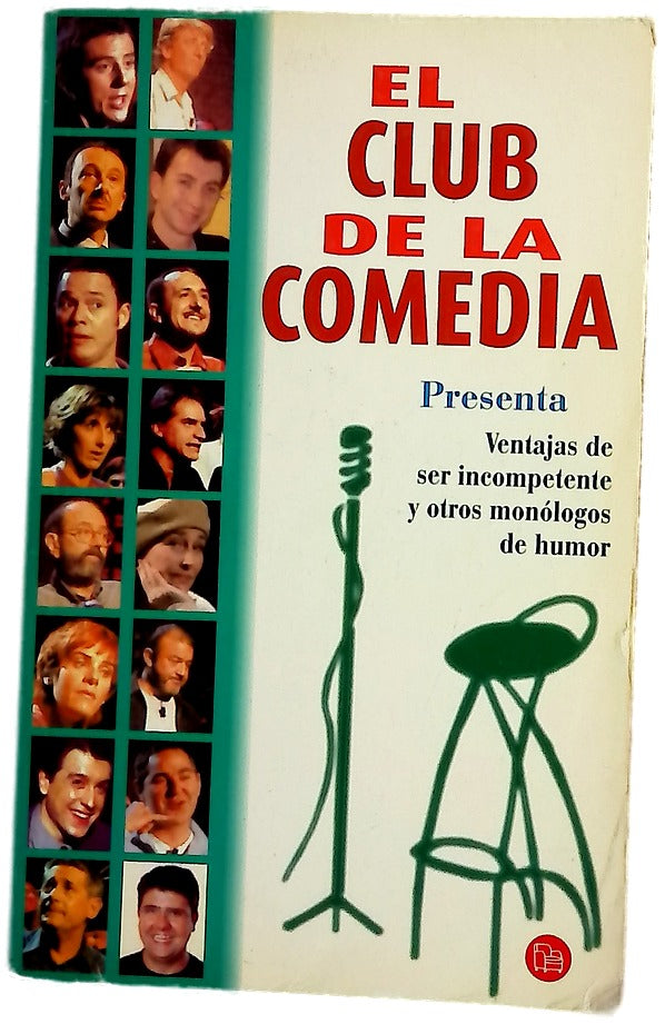 El club de la comedia presenta, Ventajas de ser incompetente y otros monólogos de humor