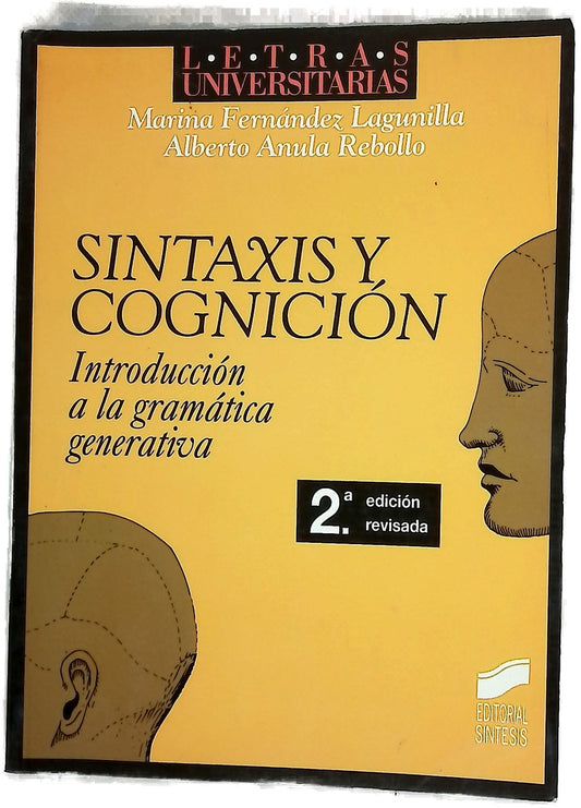 Sintaxis y cognición introducción al conocimiento, el procesamiento y los déficits sintácticos