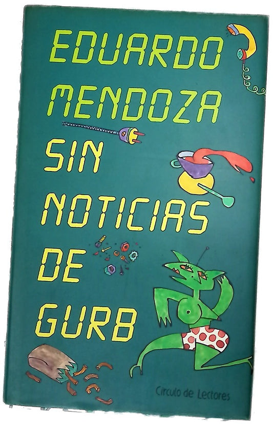 Sin noticias de Gurb