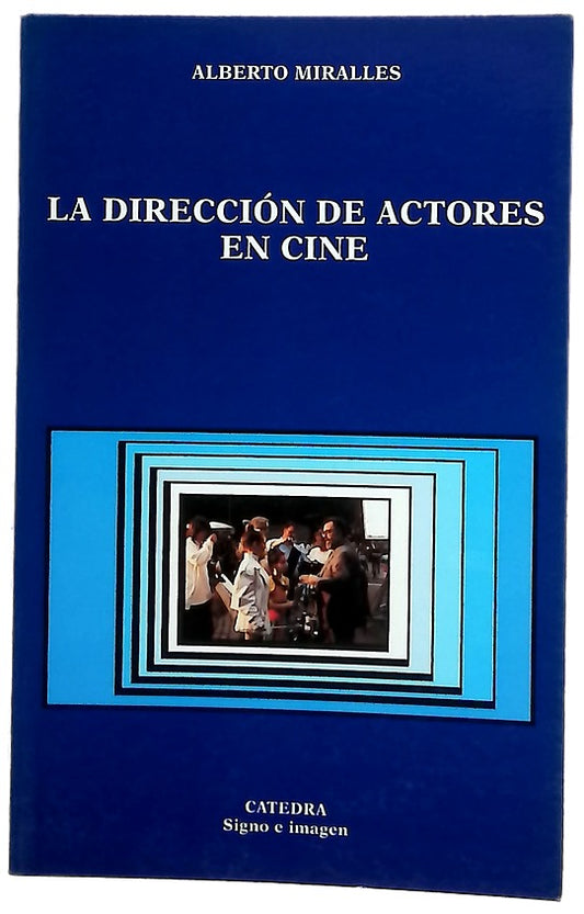 La dirección de actores en cine