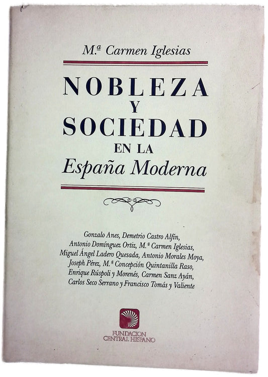 Nobleza y sociedad en la España moderna