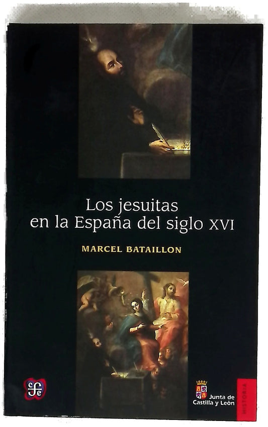 Los jesuitas en la España del siglo XVI