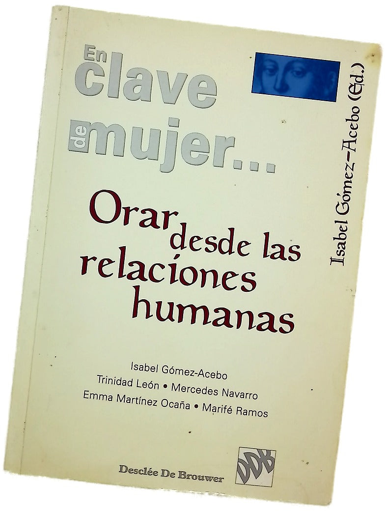 Orar desde las relaciones humanas