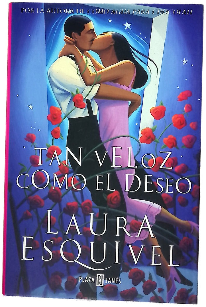 Tan veloz como el deseo