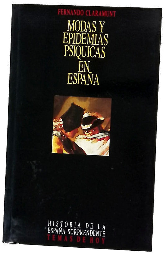 Modas y epidemias psíquicas en España