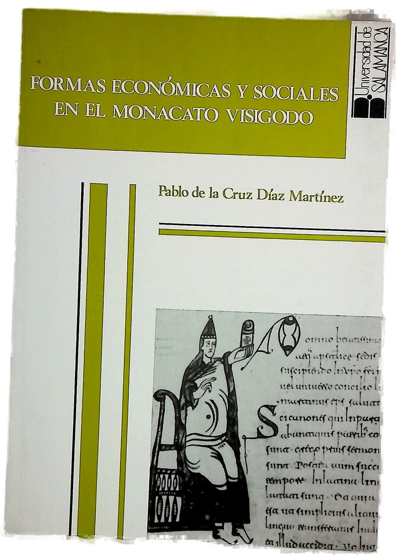 Formas económicas y sociales en el monacato visigodo