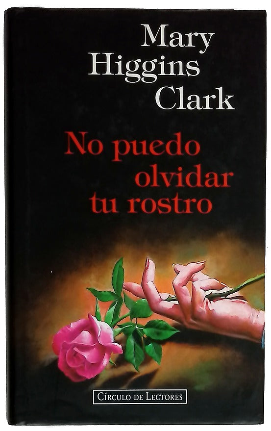 No puedo olvidar tu rostro