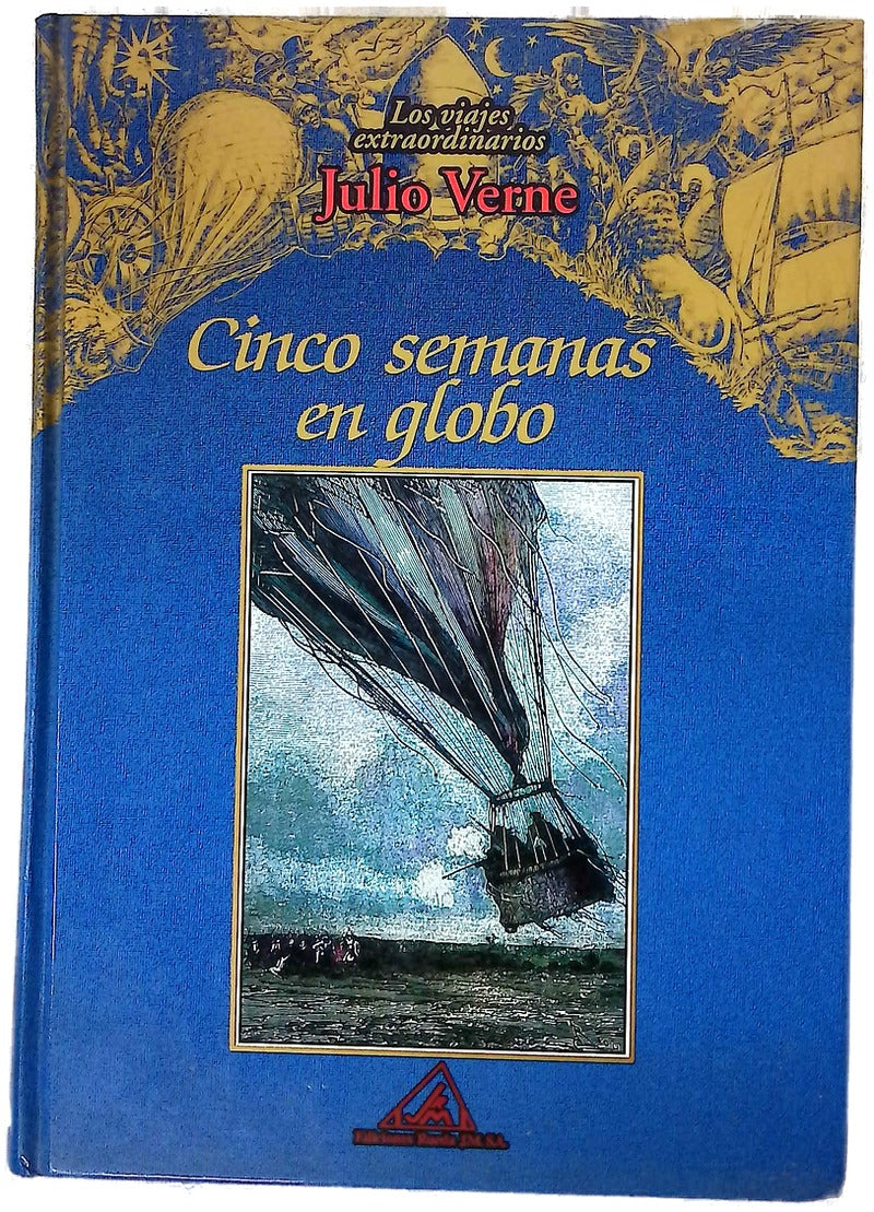 Cinco semanas en globo
