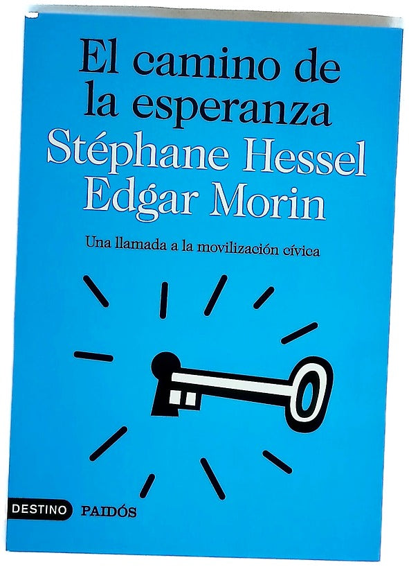 El camino de la esperanza : una llamada a la movilización cívica