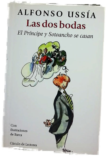 Las dos bodas el príncipe y Sotoancho se casan