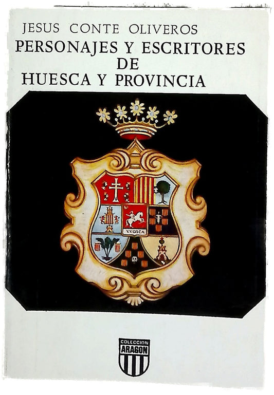 Personajes y escritores de Huesca y provincia