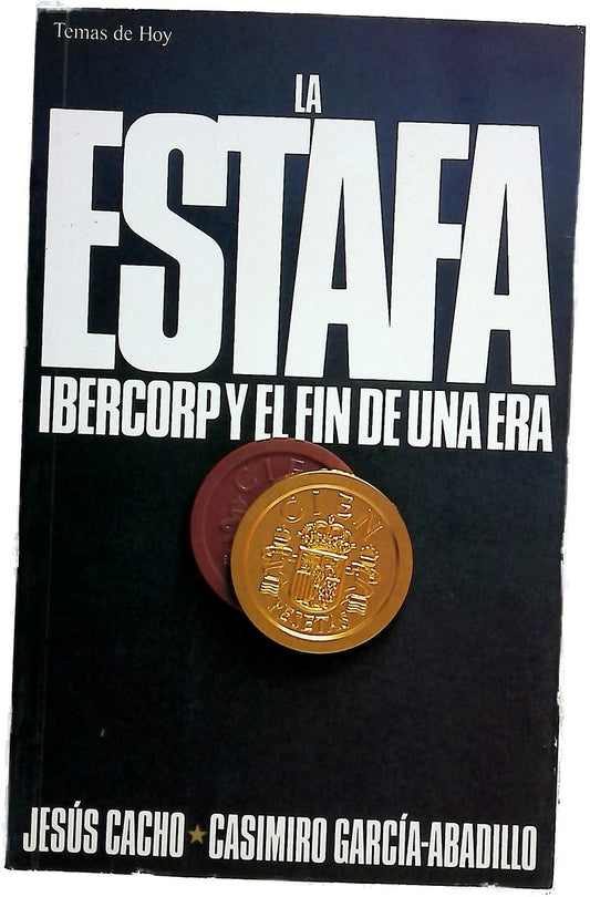 La estafa Ibercorp y el fin de una era