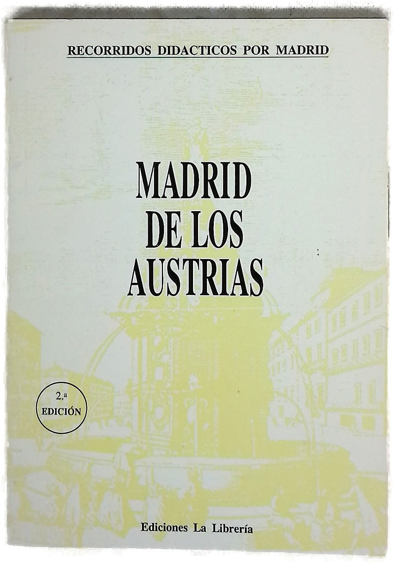 Madrid de los Austrias