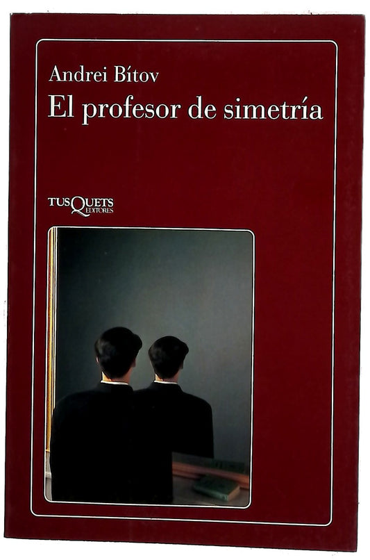 El profesor de simetría