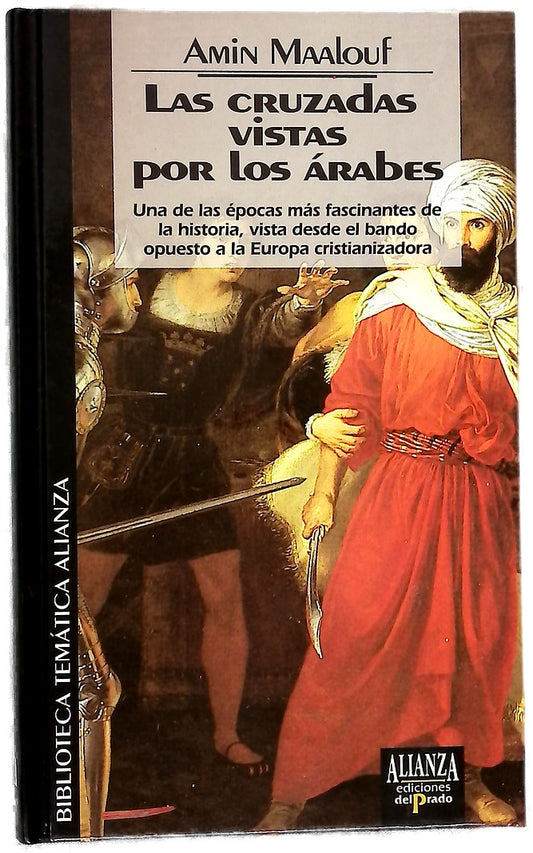 Las cruzadas vistas por los árabes