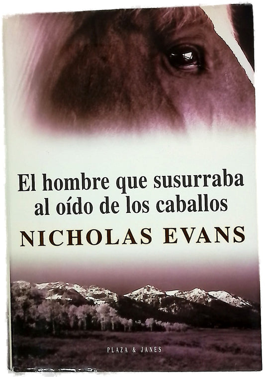 El hombre que susurraba al oído de los caballos