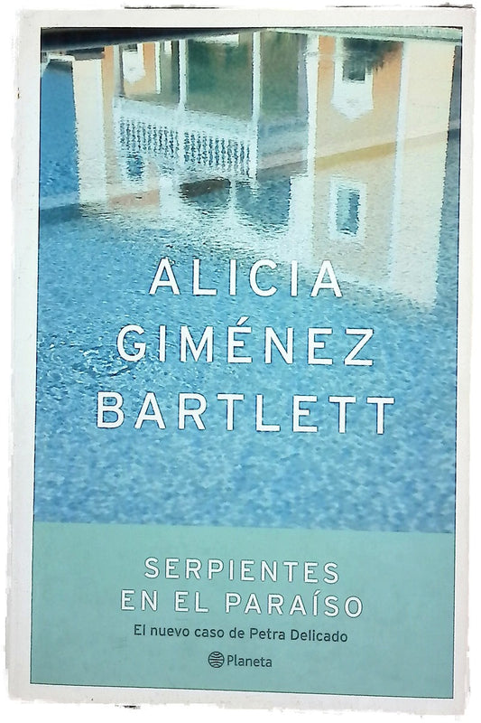 Serpientes en el paraíso