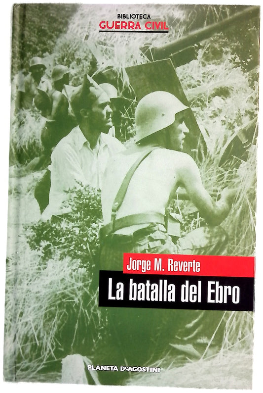 La Batalla del Ebro