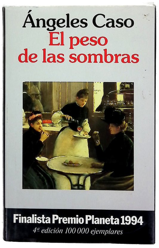 El peso de las sombras