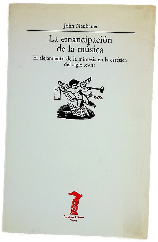 La emancipación de la música el alejamiento de la mímesis en la estética del siglo XVIII