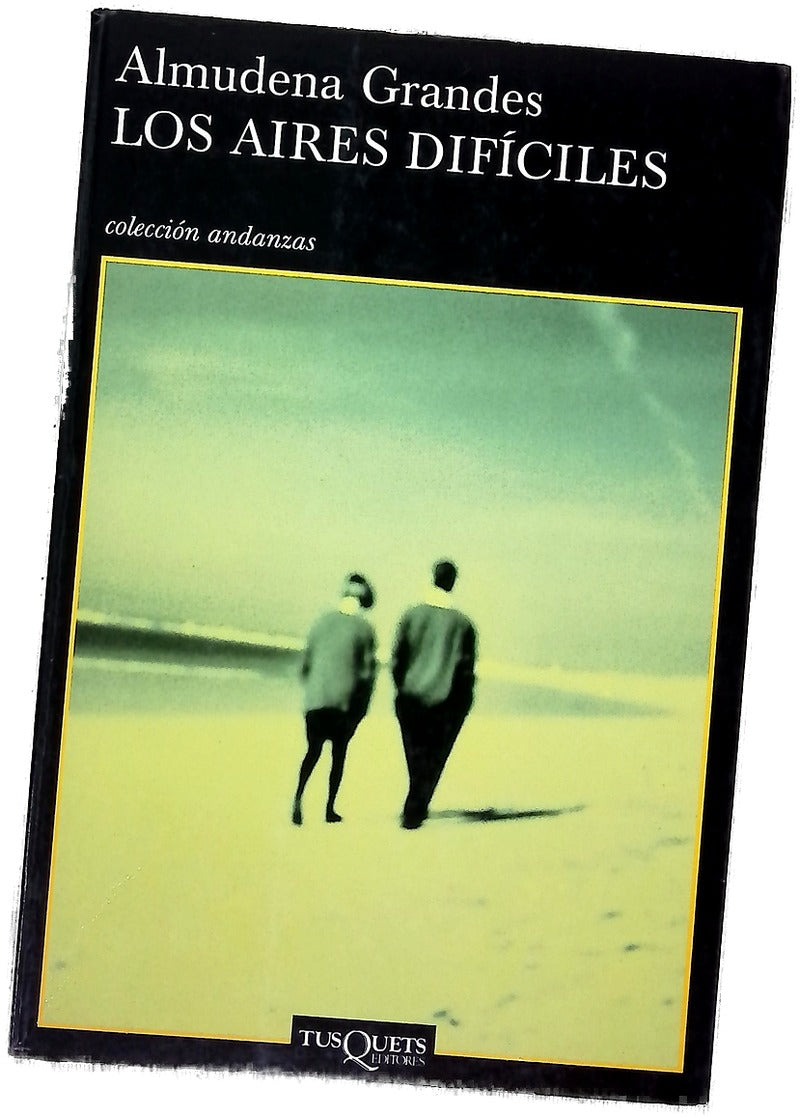 Los aires difíciles
