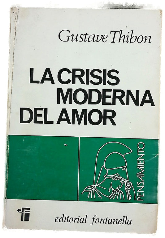 La crisis moderna del amor